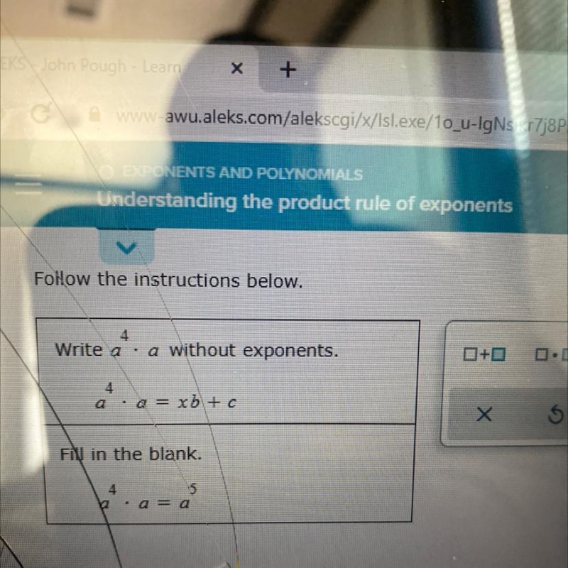 Follow the instructions below.Write aa without exponents.+D114a : a = xb\+хFill in-example-1