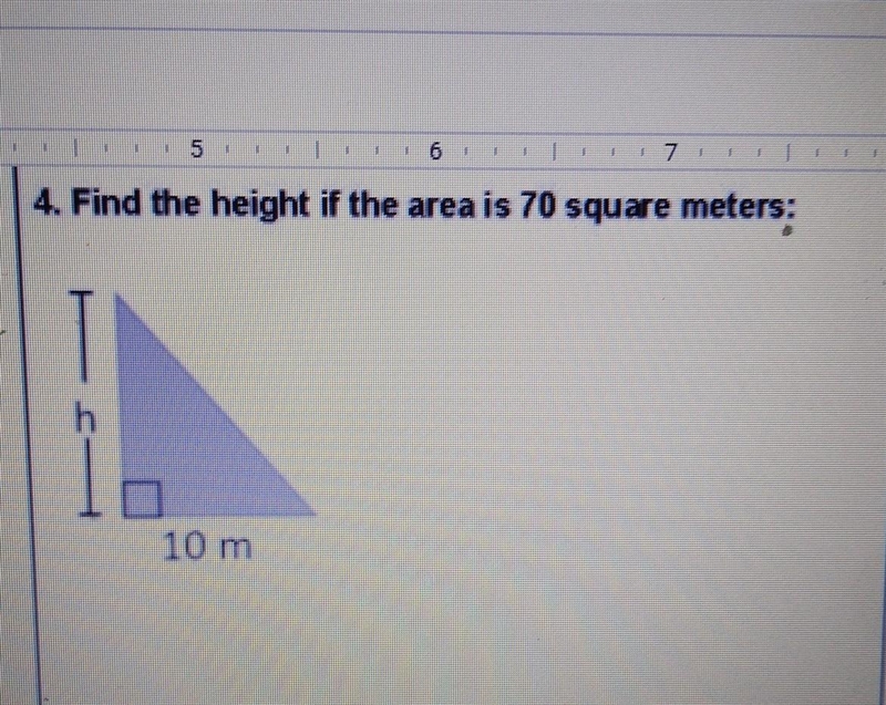 16 100 4. Find the height if the area is 70 square meters: h 10 mI need help-example-1