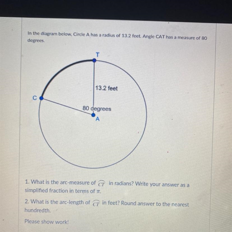 What is the arc measure of ct in radians? what is the arc length in feet?-example-1