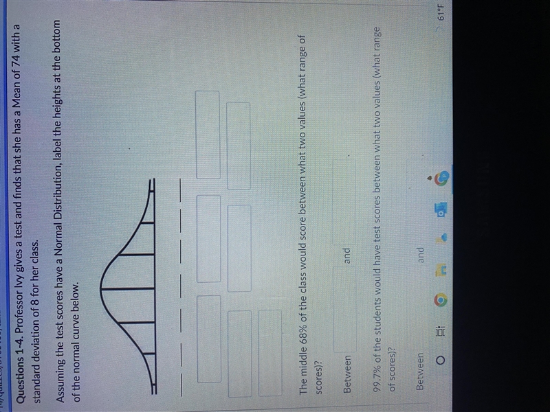 Assuming the test scores have a Normal Distribution, label the heights at the bottom-example-1