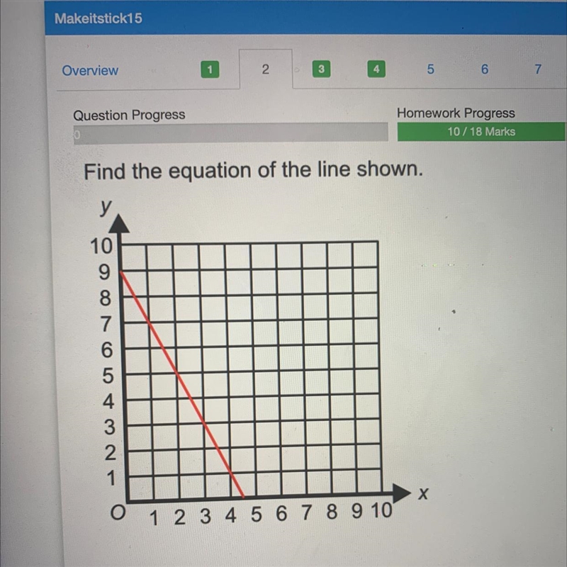 Find the equation of the line shown. y 10 9 8 7 6 5 4 3 2 1 х 0 1 2 3 4 5 6 7 8 9 10-example-1