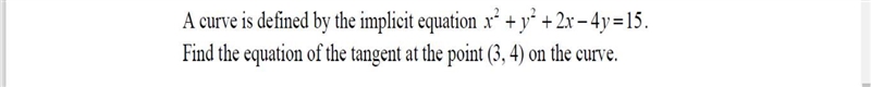 a curve is defined by the implicit equation x^2 + y^2 + 2x - 4y = 15. find the equation-example-1