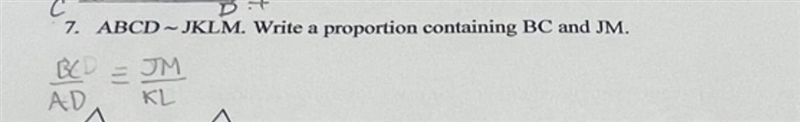 ABCD ~ JKLM. Write a proportion containing BC and JM-example-1