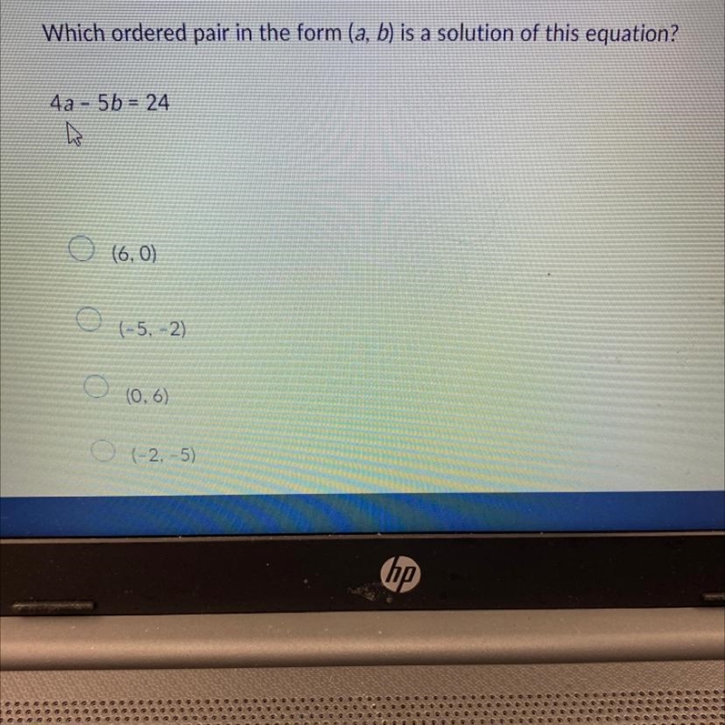 Which ordered pair in the form (a, b) is a solution of this equation? 4a - 5b = 24 L-example-1