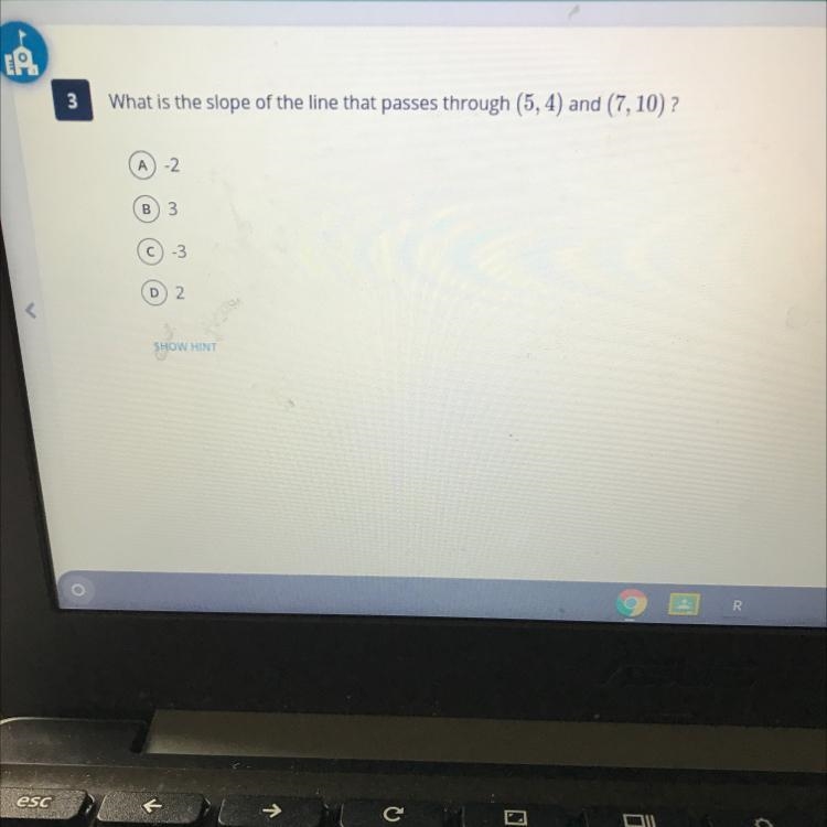 What is the slope of the line that passes through (5, 4) and (7,10) ?A-2B3C-3D2-example-1