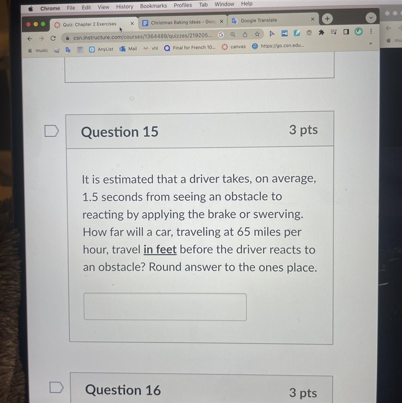 It is estimated that a driver takes, on average, 1.5 seconds from seeing an obstacle-example-1