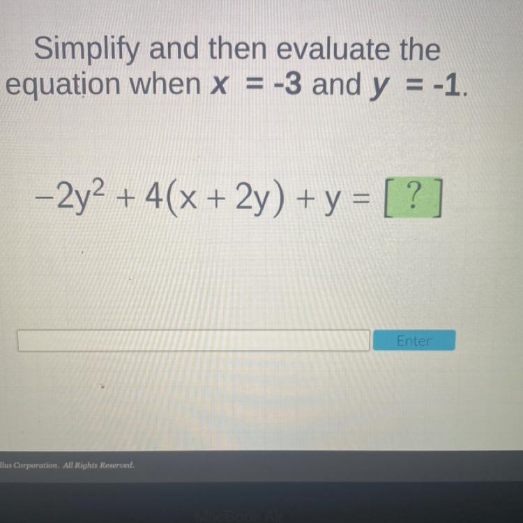 Simplify and then evaluate the equation when x=-3 and y=-1-example-1