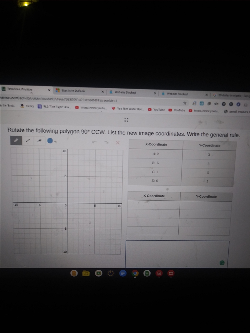 ... Rotate the following polygon 90* CCW. List the new image coordinates. Write the-example-1