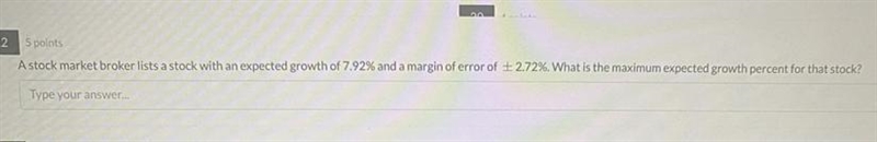 A stock market broker lists a stock with an expected growth of 7.92% and a margin-example-1