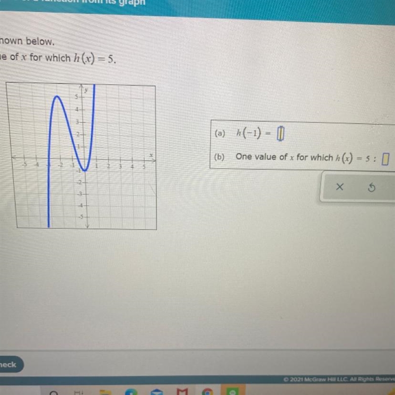 The graph of a function h is shown below. Find h(-1) and find one value of x for which-example-1