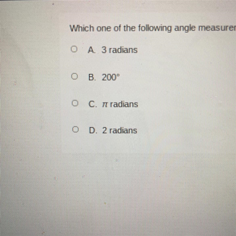 Which one of the following angle measurements is the largest?-example-1