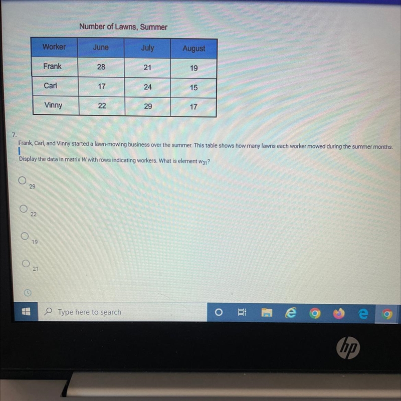 frank, carl and vinny started a lawn mowing business over the summer. this table shows-example-1