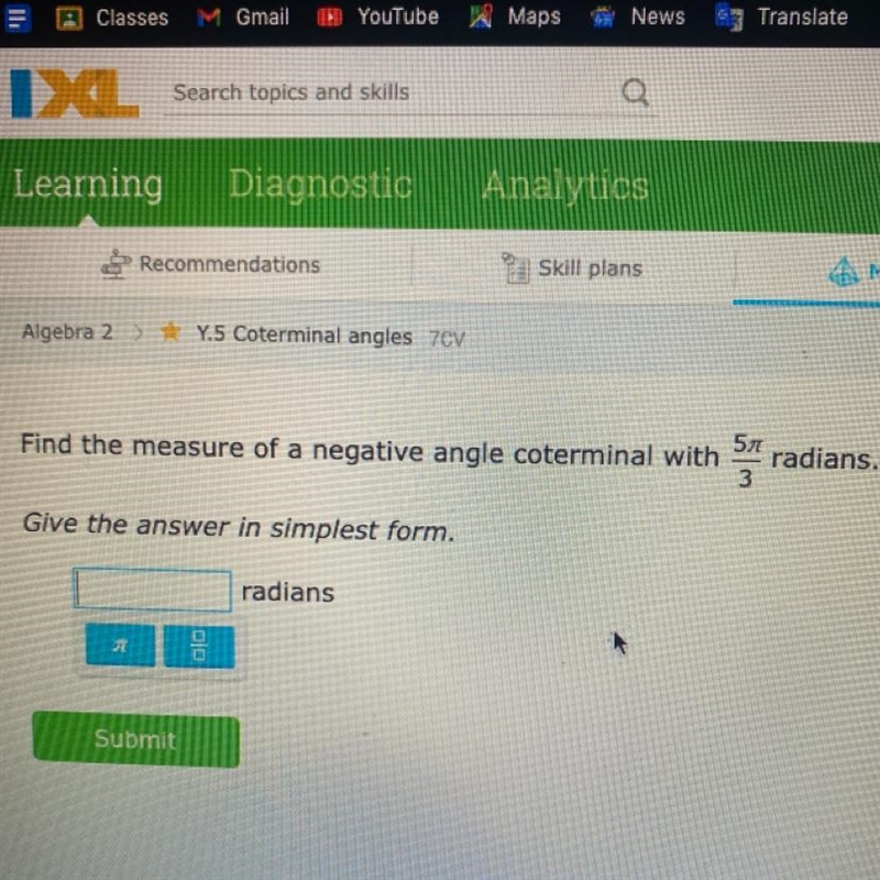 Find the measure of a negative angle coterminal with 5/3 radians-example-1