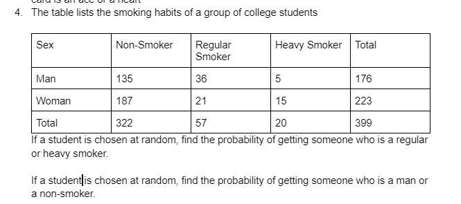 The table lists the smoking habits of a group of college students[graph below]If a-example-1