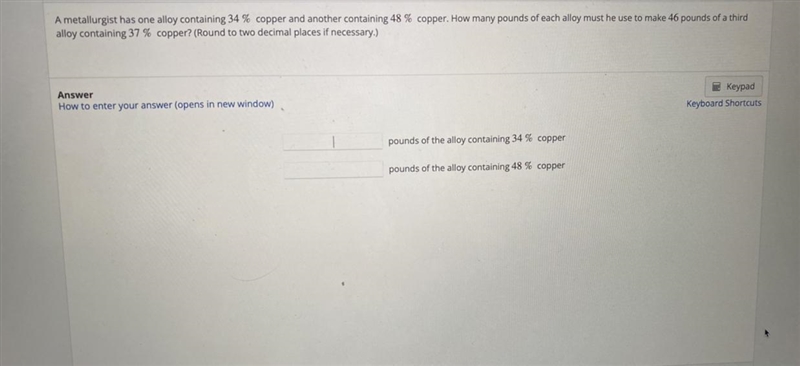 Pounds of allloy containing 34%cooper Pounds of alloy containing 48%copper-example-1