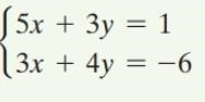 solve by the method of your choice. Identify systems with no solution and systems-example-1