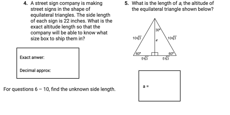 OOnly question 4For questions 1 – 5, answer the questions about triangles.**When answers-example-1