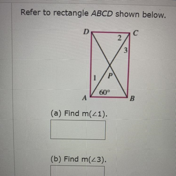 Refer to rectangle ABCD shown below. If m A is 60 degrees and if m 2 is 60 degrees-example-1