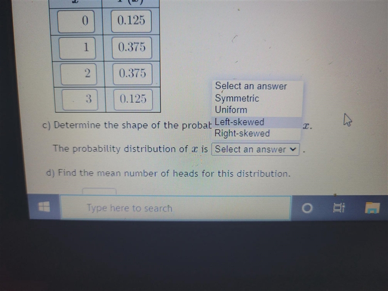 Suppose you have an experiment where you toss a fair coin 3 time you didn't count-example-2