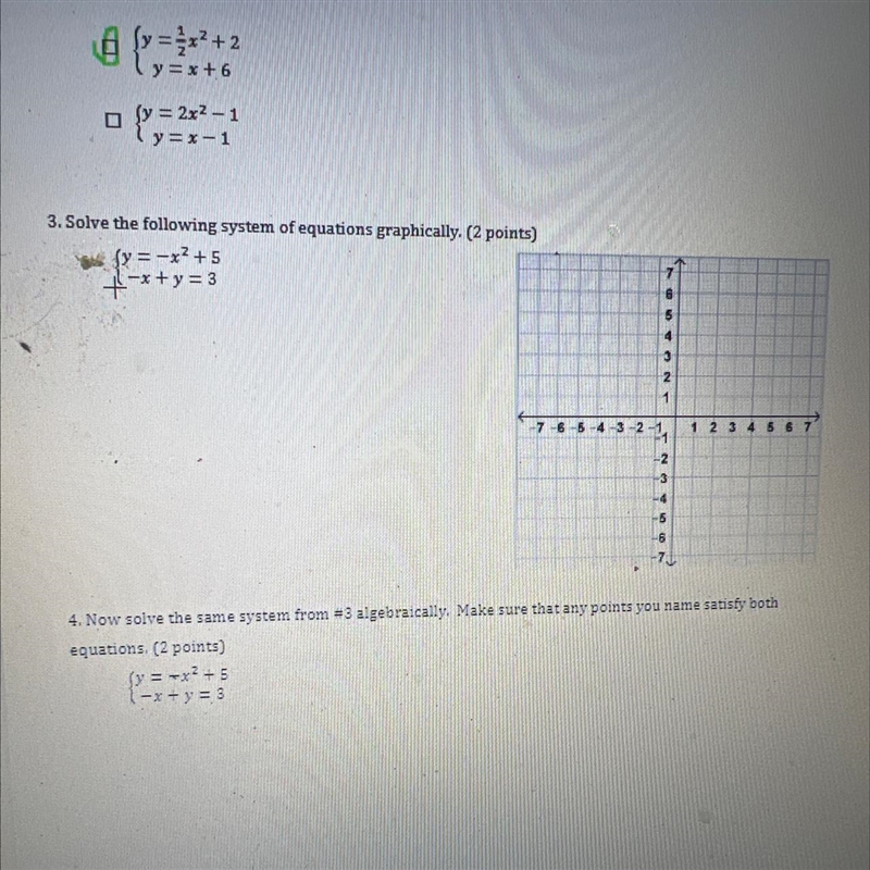 3. Solve the following system of equations graphically. (2 points)4. Now solve the-example-1