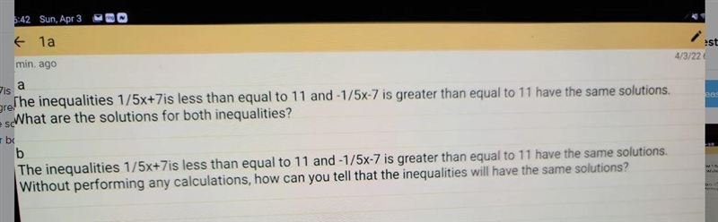 1а The inequalities 1/5x+7is less than equal to 11 and -1/5x-7 is greater than equal-example-1