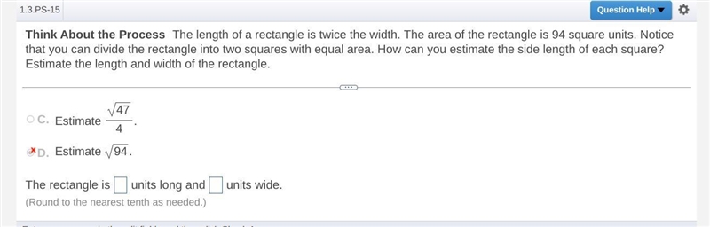 The length of a rectangle is twice the width. The area of the rectangle is 94 square-example-1