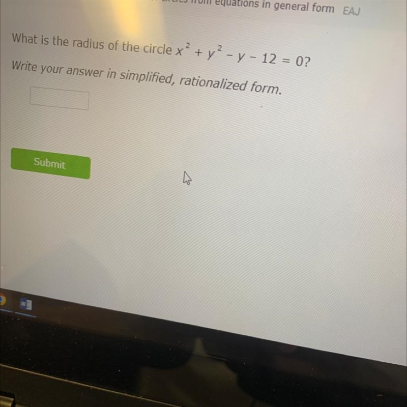 What is the radius of the circle write your sneer in simplified, rationalized form-example-1