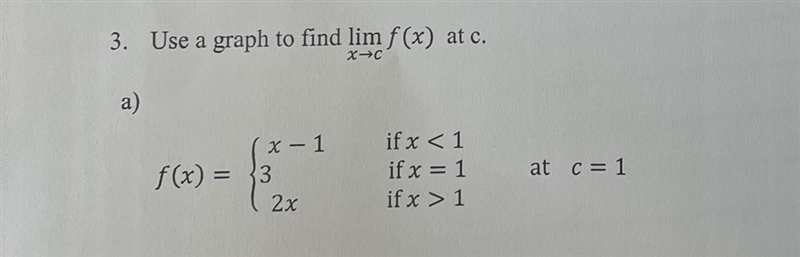 Use a graph to find lim f(x) at c-example-1