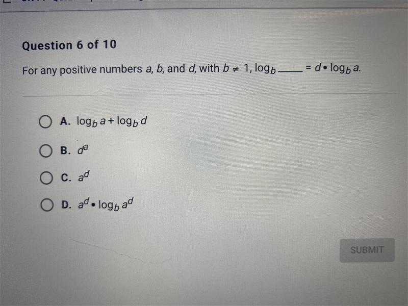 For any positive numbers, a, b and d, with b = 1, logb = d•log b a-example-1