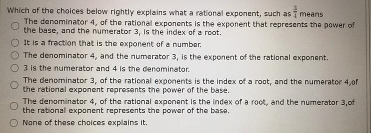 Radicals and rational exponent Which of the choice below right explain what a rational-example-1