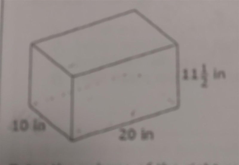 Consider this figure. 11 1/2 in 10 in 20 in​-example-1