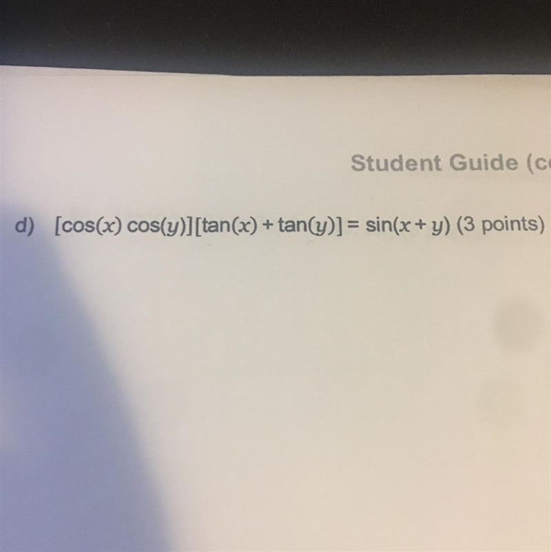 PLEASE HELP DUE SOON!!! TRIGONOMETRIC IDENTITIES-example-1