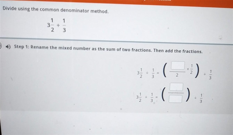 3 the common denominator method. 1 3 2 3 Rename the mixed number as the sum of two-example-1