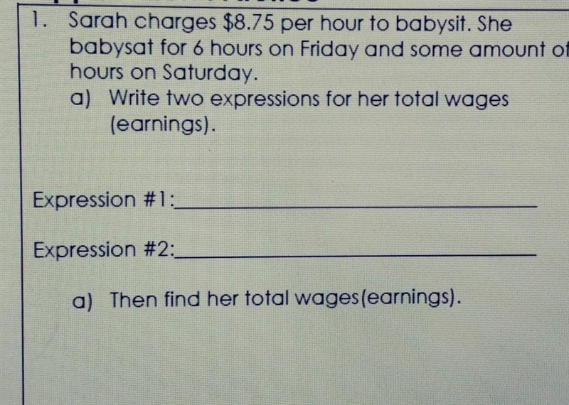 Sarah charges $8.75 per hour to babysit. She babysat for 6 hours on Friday and some-example-1