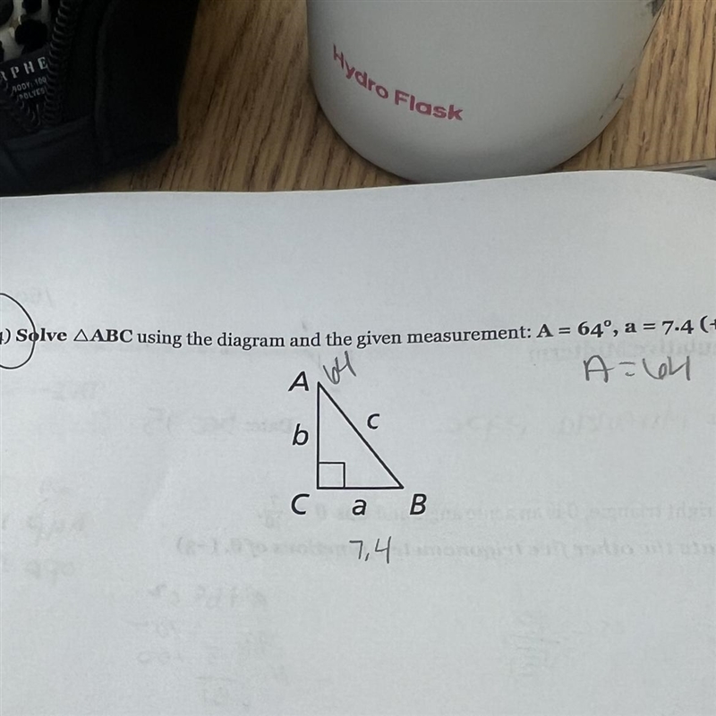 Solve ABC using diagram and the given measurement A=64 a=7.4-example-1