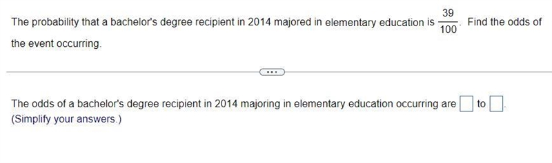 The probability that a​ bachelor's degree recipient in 2014 majored in elementary-example-1