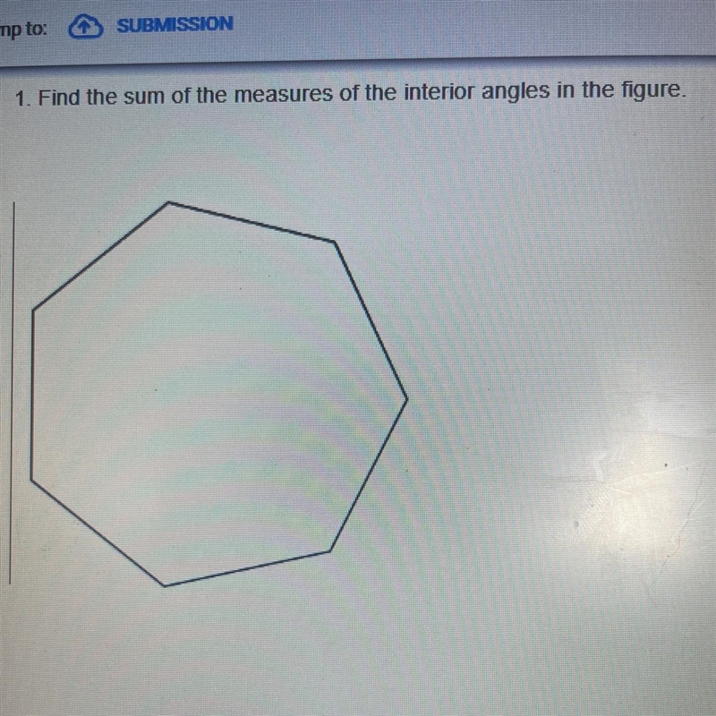 Find the sum of the measures of the interior angles of the figure.-example-1