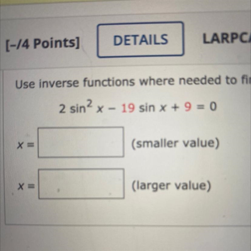 Use inverse functions where needed to find all solutions of the equation in the interval-example-1