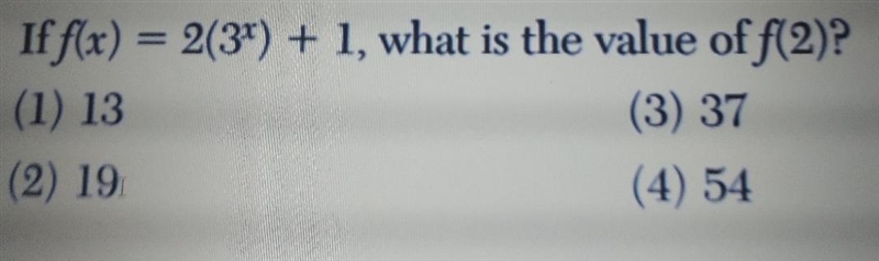 If f(x) equal 2(3x) plus 1, what is the value of f(2)-example-1