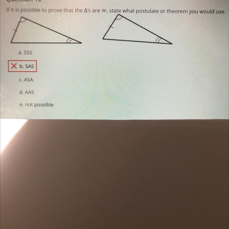 What is the possible postulate or theorem to be used?-example-1