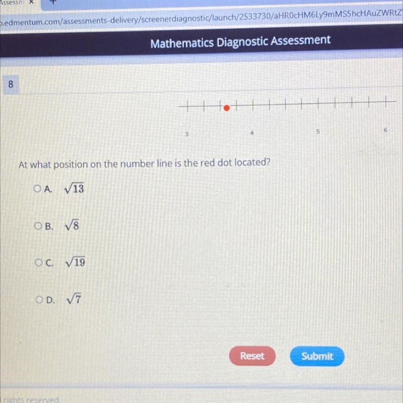 8 At what position on the number line is the red dot located? OA 13 OB. √8 OC. √19 3 OD-example-1
