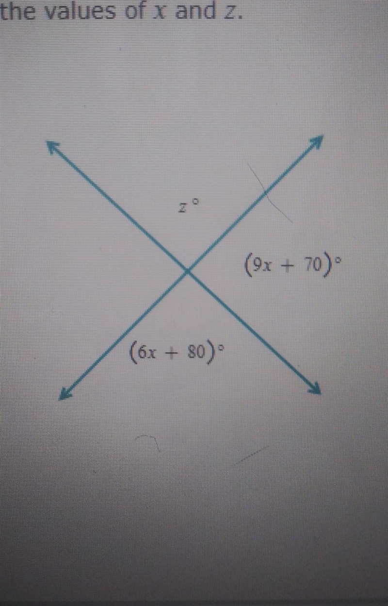 Given the figure below, find the values of x and z. (9x + 70). (6x + 80).-example-1