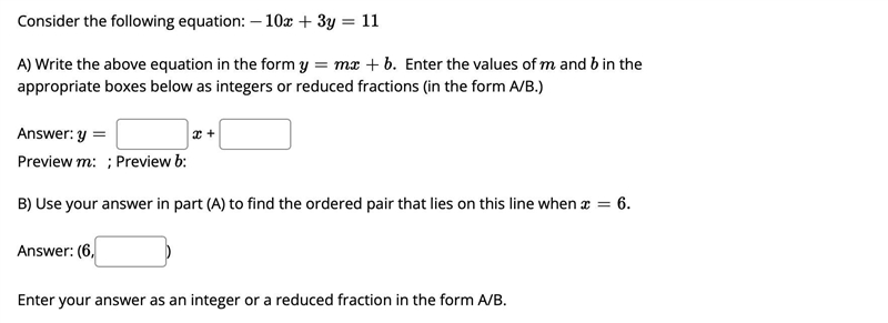 Consider the following equation: −10x+3y=11-10x+3y=11 A) Write the above equation-example-1