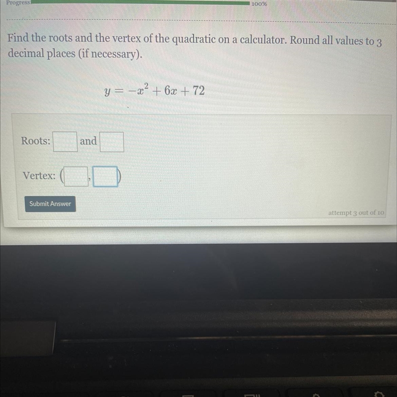 Find the roots and the vertex of the quadratic on a calculator. Round all values to-example-1