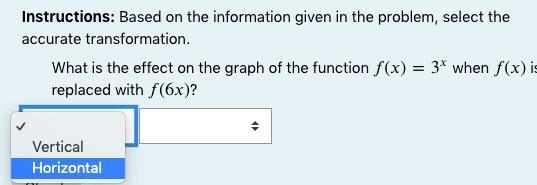 Instructions: Based on the information given in the problem, select the accurate transformation-example-1