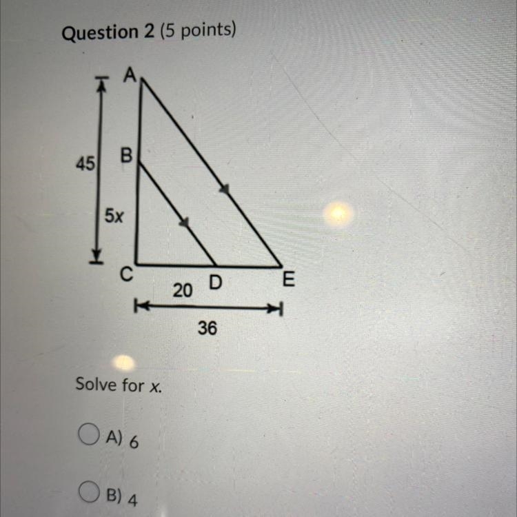 Solve for x. A) 6 B) 4 C) 5 D) 7-example-1