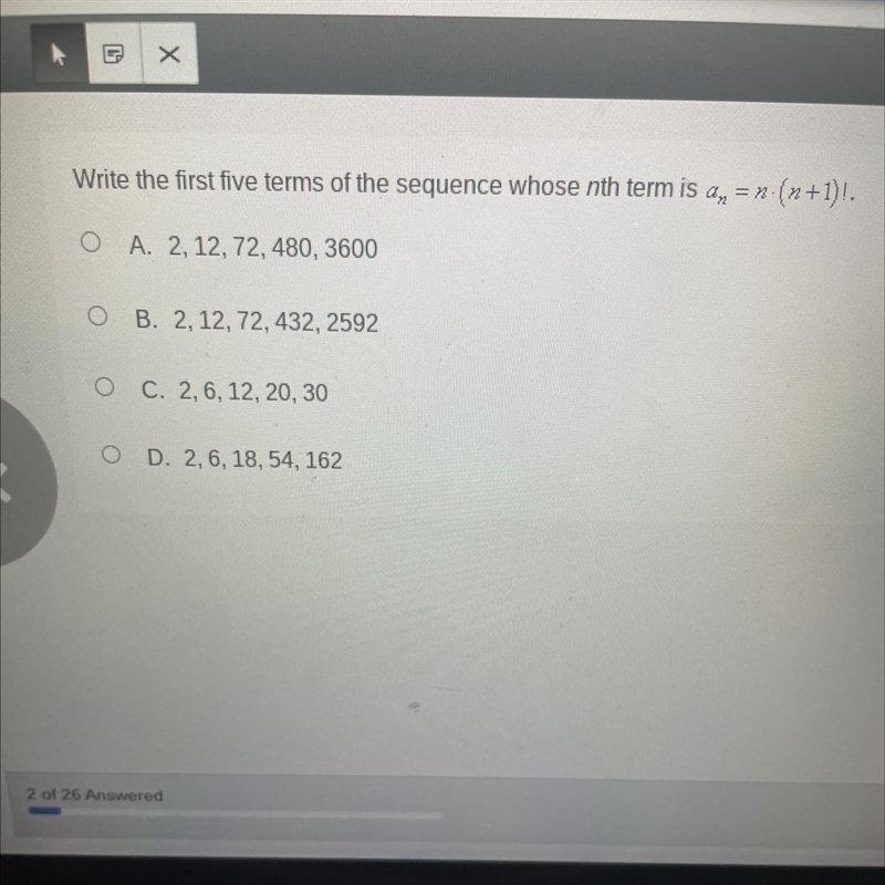 Write the first five terms of the sequence whose nth term is an = n (n+1)!.-example-1