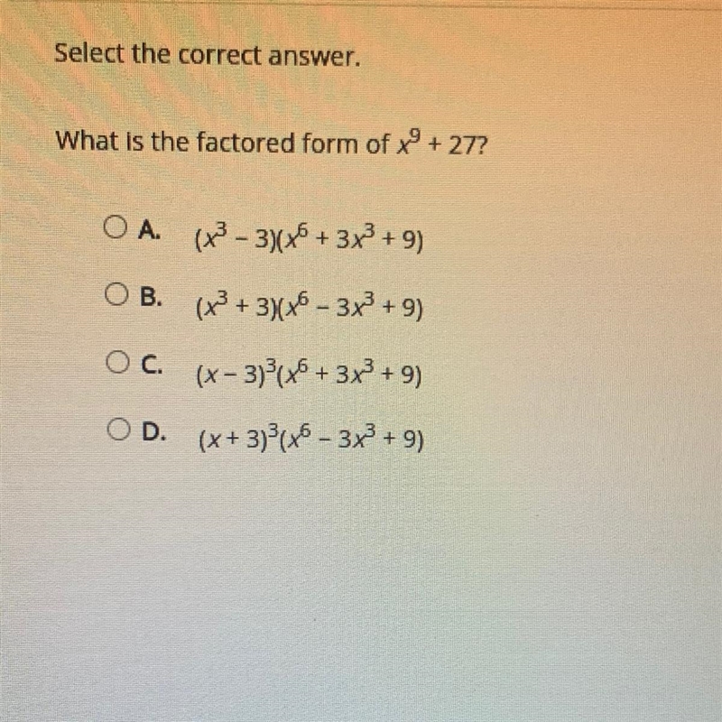 What is the factored form of x ^ 9 + 27 ?-example-1