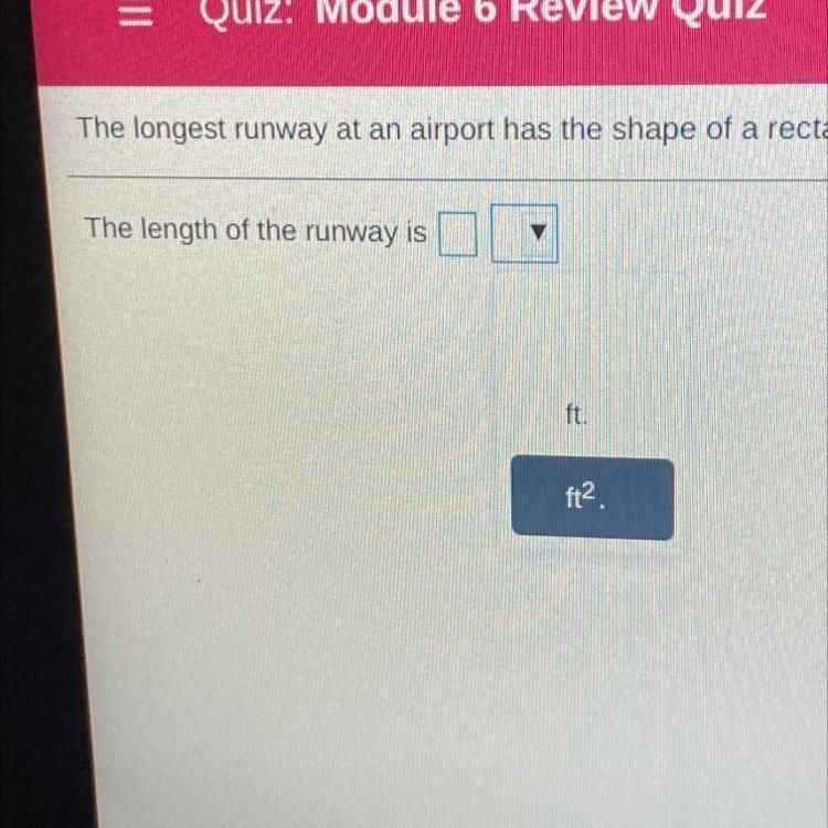 The longest runaway at an airport has the shape of a rectangle and an area of 2057000 This-example-1