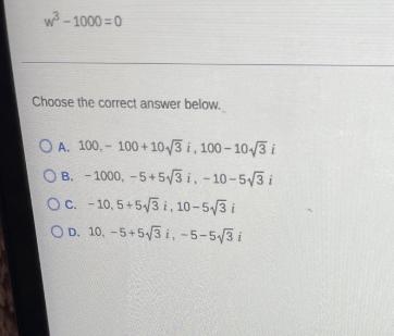 Find the real and imaginary solution of (w^3) - 1000=0-example-1